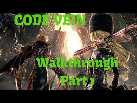 Code Vein Closed Beta Walkthrough Part 1 (Commentary)