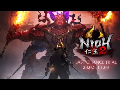 Nioh 2 「Last Chance Trial」 ~ END