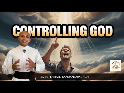 Controlling God | 15-01-2026 | Lamp unto my Feet