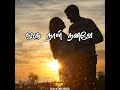 Kangal Neeye Status With Lyrics Kangal Neeye Whatsapp Status HD Kangal Neeye Cover Song Status