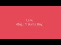 Lenu Remix Lyrics Buju Ft Burna Boy