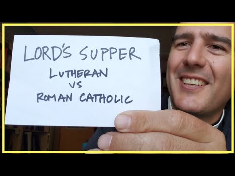 The Lord's Supper: Roman Catholics vs Lutherans