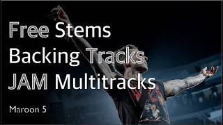 She Will Be Loved - Maroon 5 | Multitrack Stems & Backing Tracks (2026)