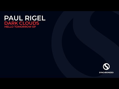Paul Rigel - Dark Clouds (Extended Mix)