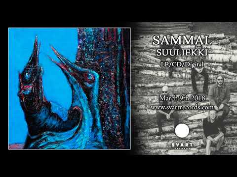 Sammal: Suuliekki (Official Audio)