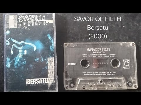 Savor Of Filth - Bersatu (2000) full album
