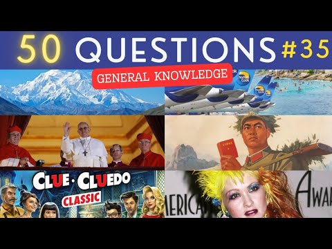 The General Knowledge Quiz #35 ¦ 50 Trivia Questions - Pub Quiz
