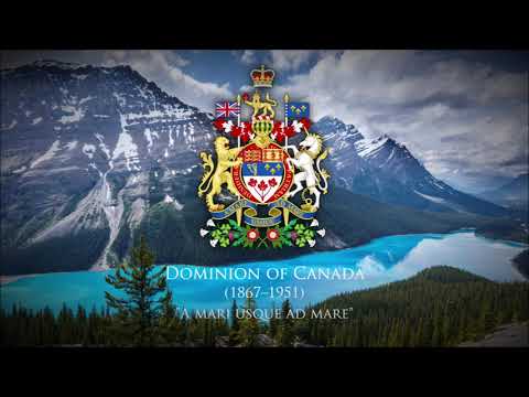 Dominion of Canada (1867-1951) Patriotic Song "Vive la Canadienne and O' Canada"