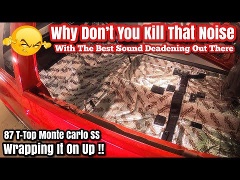 How To Install The Best Sound Deadening In A Car - Is KILMAT Deadener Worth The Cost MONTE CARLO SS