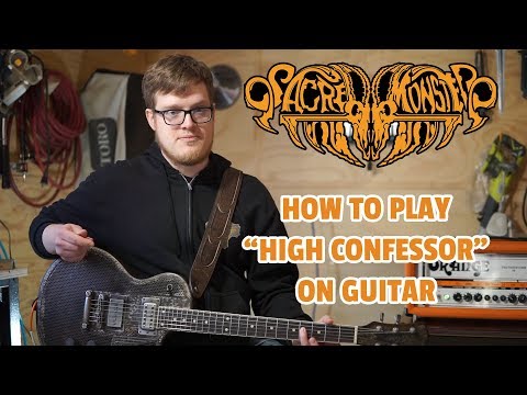 How to Play Sacred Monster - High Confessor on Guitar