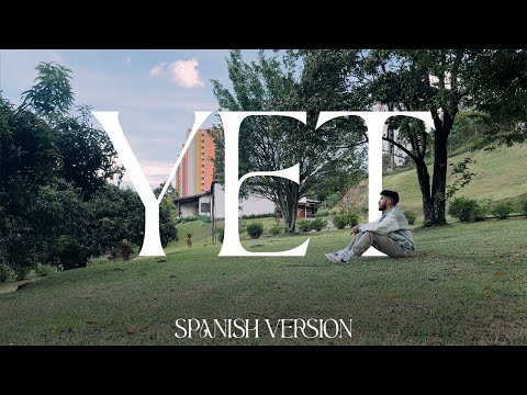 YET (Spanish Version) - Diego Castro