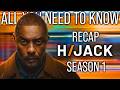 Hijack Season 1 Recap Everything You NEED To Remember Before Season 2