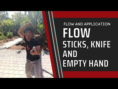 12.6 Flow with Sticks, Knife, & Empty Hand  | Filipino Martial Arts Flow and Application