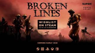 Broken Lines Gameplay Trailer 2019