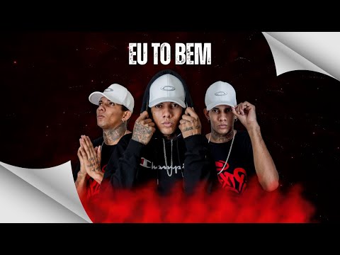 Gustavim do Fc - Eu Tô Bem (Prod Luizera)