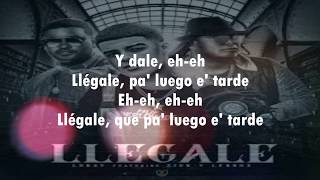 Lunay, Zion y Lennox - Llégale (Letra) Lunay, Zion y Lennox - Llégale (Letra)