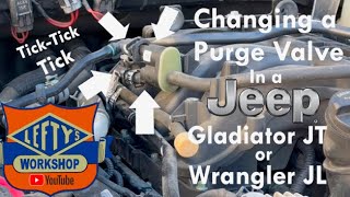 How to Change a Purge Valve in Jeep gladiator JT and Wrangler JL