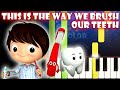 This Is The Way We Brush Our Teeth Little Baby Bum Piano Tutorial Karaoke