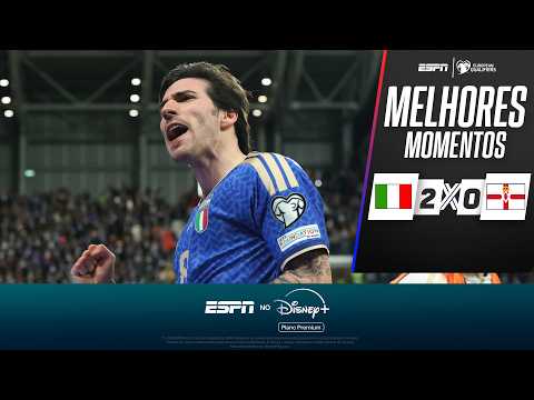 Gols e lances de Itália x Irlanda do Norte