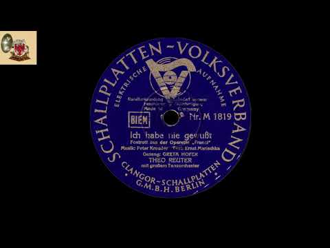 Ich habe nie gewußt - Theo Reuter  Ges. Greta Hofer