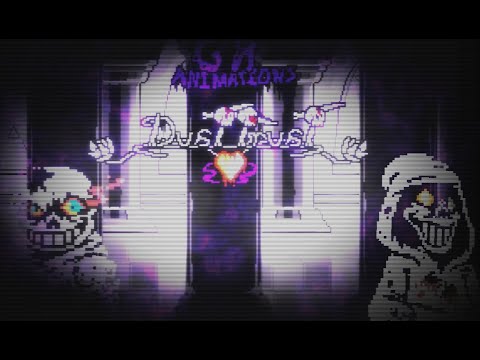 GH! DustTrust Phase 3 |  Animated OST Video.