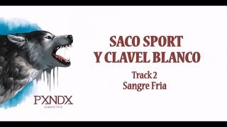 Saco Sport y Clavel Blanco - Panda (Letra) HD