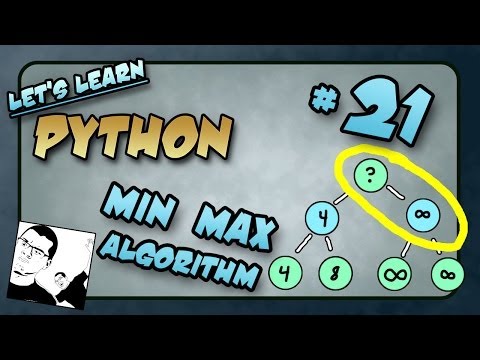 Lets Learn Python 21 Min Max Algorithm