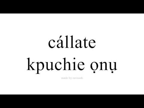 Mụta Spanish   kpuchie ọnụ
