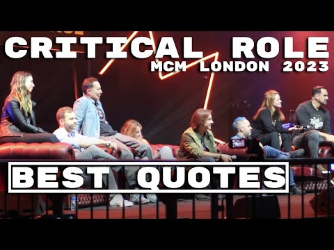 Critical Role Cast's Favourite Character Quotes | MCM London Comic Con 2023