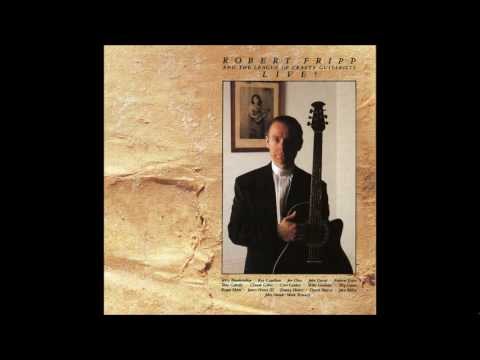 Robert Fripp & The League of Crafty Guitarists - Invocation