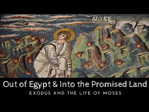 The Life of Moses: Gregory of Nyssa & Exodus