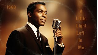 60's Soul Classic -  A Little Light Left In Me  - Marvin Gaye , RayCharles Inspired