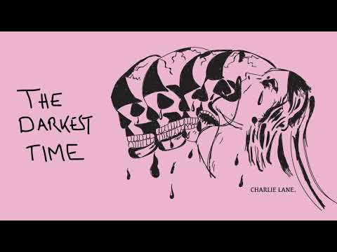 Charlie Lane - The Darkest Time (Audio)