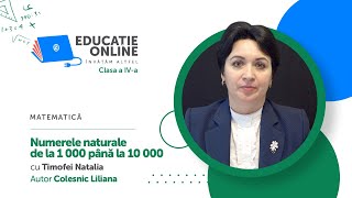 Matematică, clasa a IV-a, Numerele naturale de la 1 000 până la 10 000