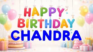 Download lagu Happy Birthday CHANDRA   Happy Birthday Song   Birthday Wishes   Birthday Party mp3