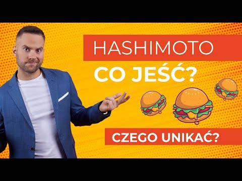 Dieta w Hashimoto i niedoczynności tarczycy | Jak powinna wyglądać? | Jakub Mauricz