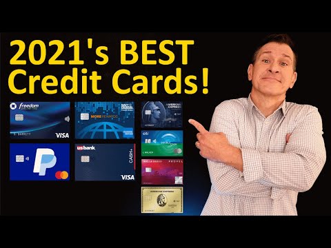 2021 BEST Credit Cards on the Market