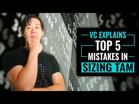 Why Everyone Gets TAM Market Sizing WRONG: Total Addressable Market Explained by a VC