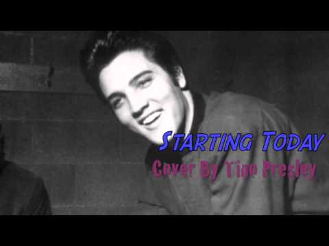 Tino Presley - Starting Today (cover)