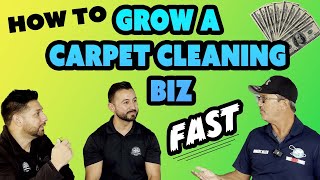 How To Start and Grow a Carpet Cleaning Business Fast!