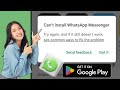 comment réparer l'erreur Impossible d'installer WhatsApp Messenger sur Google Play Store