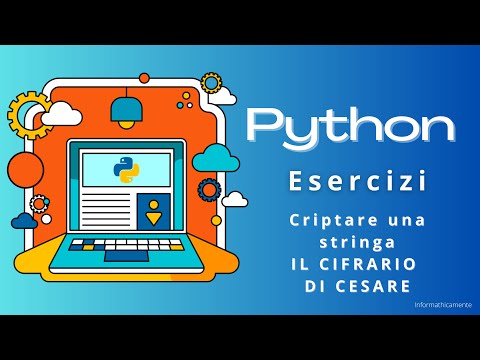 Criptare una STRINGA con il CIFRARIO DI CESARE  - Esercizio Python 03