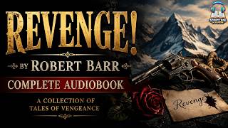 Revenge! 🔪💔 - A Gripping Tale of Betrayal | Robert Barr