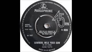 Adam Faith Cowman Milk Your Cow Stereo Remix
