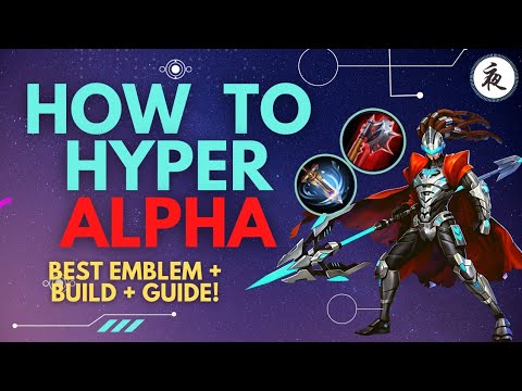 How to Play Alpha As Hyper Core! - Mobile Legends