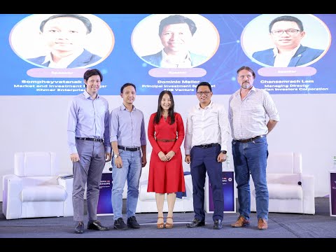 Cambodia Tech Expo 2022 Panel on Future Startup Investment, Digitalization & Demographic Development