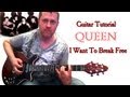 I Want To Break Free - Queen (guitar tutorial ...