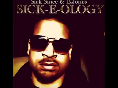 Sick Since - Earmergency (Produced by E. Jones)