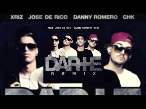 JOSE DE RICO, DANNY ROMERO FT. XRIZ & CHK - DARTE + (DJ CRISTIAN GIL REMIX 2016)