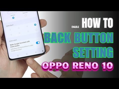 How to enable Back button setting on OPPO Reno 10